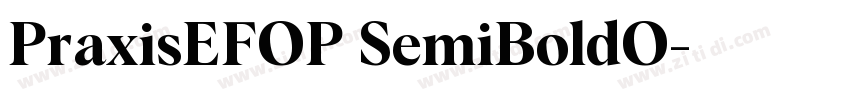 PraxisEFOP SemiBoldO字体转换